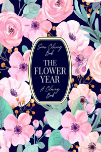 The Flower Year