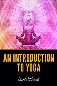 An Introduction to Yoga