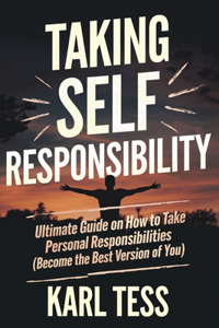 Taking Self Responsibility