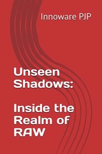 Unseen Shadows