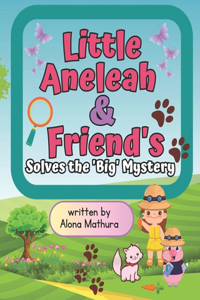 Little Aneleah & Friends