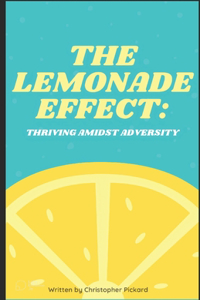 Lemonade Effect