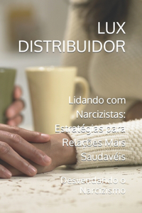 Lidando com Narcizistas