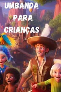 Umbanda para Crianças