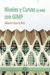 Niveles y Curvas (y más) con GIMP