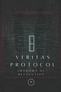 Veritas Protocol