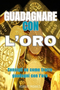 Guadagnare con l'Oro