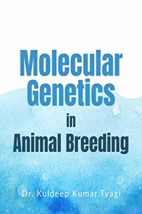 Molecular Genetics in Animal Breeding