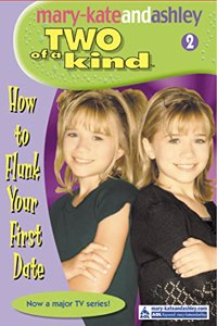 How To Flunk Your First Date