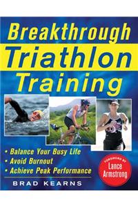 Breakthrough Triathlon Training