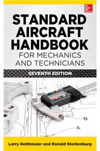 Standard Aircraft Handbook for Mechanics and Technicians, Seventh Edition