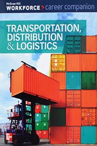 Career Companion: Transportation, Distribution, and Logistics