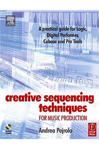 Creative Sequencing Techniques for Music Production