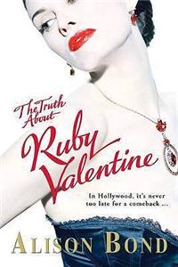 Truth about Ruby Valentine
