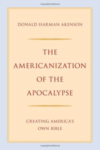 The Americanization of the Apocalypse