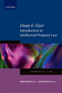 Dean & Dyer's Digest of Intellectual Property Law: Introduction to Intellectual Property Law