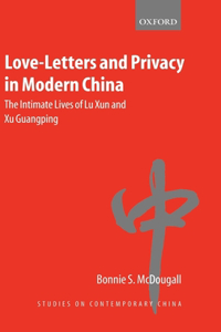 Love-Letters and Privacy in Modern China