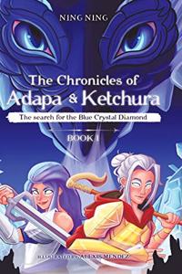 Chronicles of Adapa and Ketchura