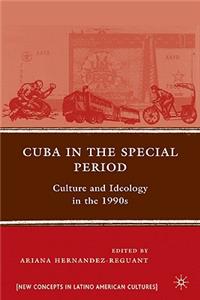 Cuba in the Special Period