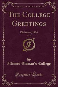 The College Greetings, Vol. 18