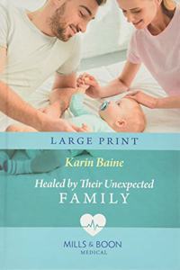 Healed By Their Unexpected Family