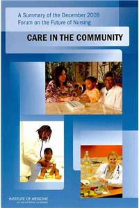 Summary of the December 2009 Forum on the Future of Nursing