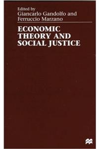 Economic Theory and Social Justice