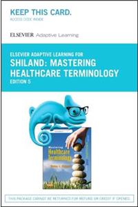 Elsevier Adaptive Learning for Mastering Healthcare Terminology (Access Card)