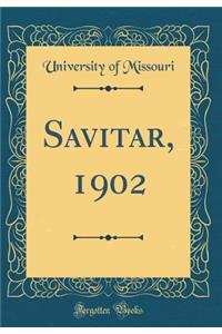 Savitar, 1902 (Classic Reprint)