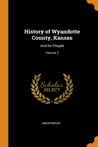 History of Wyandotte County, Kansas
