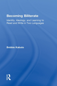 Becoming Biliterate