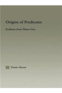 Origins of Predicates