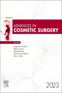 Advances in Cosmetic Surgery, E-Book 2023