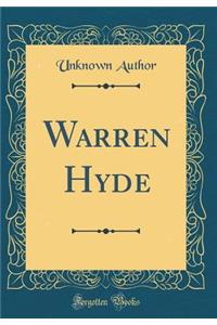 Warren Hyde (Classic Reprint)