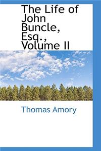 The Life of John Buncle, Esq., Volume II