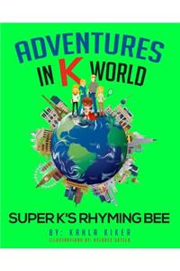 Adventures in K World