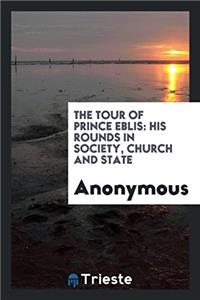 The Tour of Prince Eblis