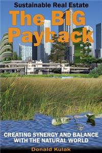 Sustainable Real Estate - The Big Payback