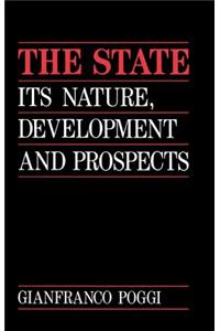 The State - Its Nature, Development and Prospects