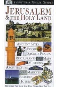 Jerusalem and the Holy Land (DK Eyewitness Travel Guide)