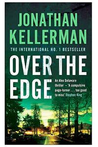 Over the Edge (Alex Delaware series, Book 3)