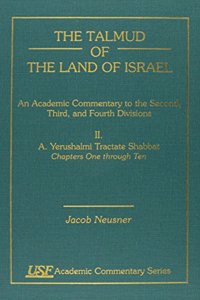 The Talmud of the Land of Israel, an Academic Commentary