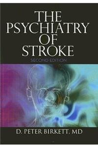 The Psychiatry of Stroke