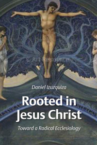Rooted in Jesus Christ