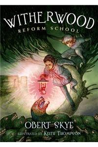 Witherwood Reform School: Reform School