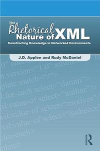 Rhetorical Nature of XML