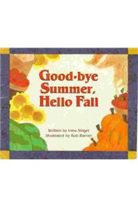 Ready Readers, Stage 3, Book 40, Good-Bye Summer, Hello Fall, Single Copy