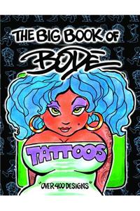 The Big Book of Bode Tattoos