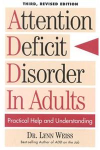 Attention Deficit Disorder In Adults