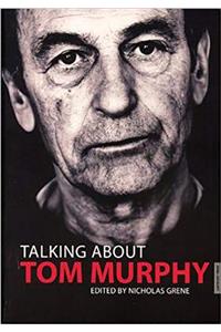 Talking About Tom Murphy